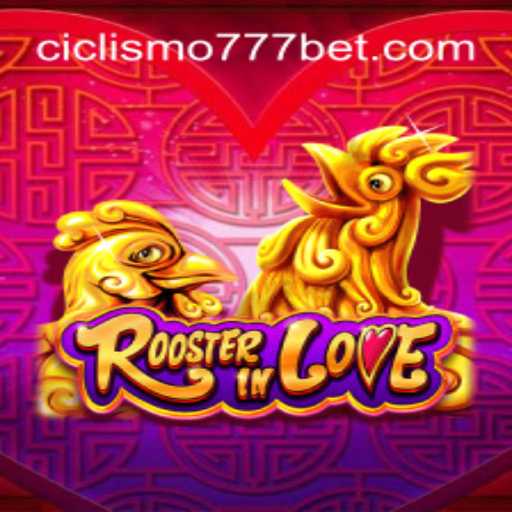 RoosterInLove: Descubra o Novo Jogo Inspirado em CICLISMO777.COM